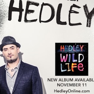 Win Hedley Concert Tix in Vancouver